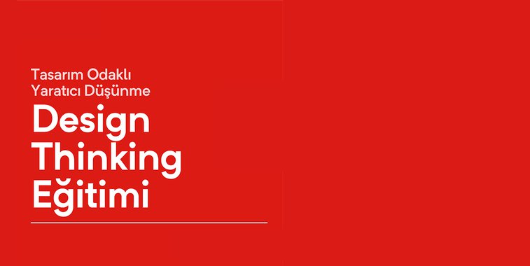 Design Thinking Eğitimi