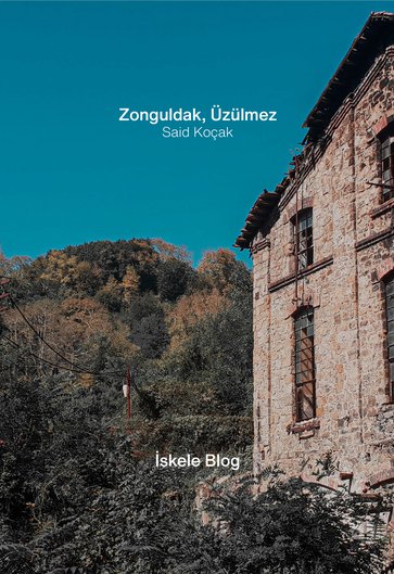 Zonguldak, Üzülmez